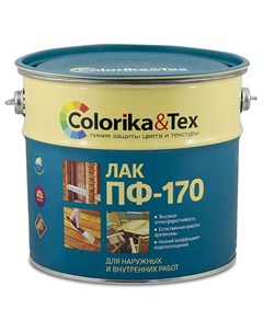 Лак алкидный Tex ПФ 170 глянцевый 2 5кг Colorika