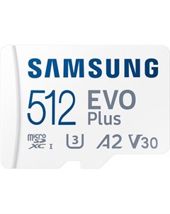 Карта памяти EVO Plus 2021 microSDXC 512GB с адаптером Samsung