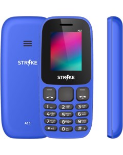 Мобильный телефон A13 Dark Blue 23455 Strike