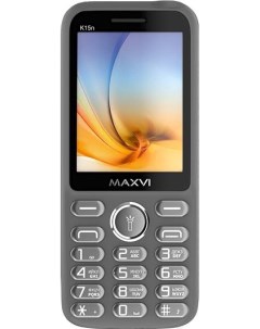 Мобильный телефон K15n серый Maxvi