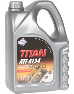 Трансмиссионное масло Titan ATF 4134 4л 600684099 Fuchs