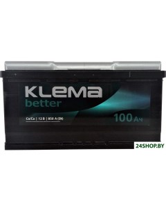 Автомобильный аккумулятор Better 6CТ 100 0 100 А ч Klema