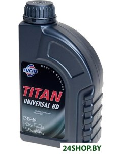 Моторное масло Titan Universal HD 15W 40 1л Fuchs