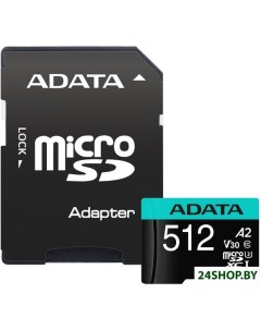 Карта памяти Premier Pro AUSDX512GUI3V30SA2 RA1 microSDXC 512GB с адаптером A-data