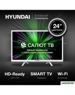 Телевизор H LED24BS5102 Hyundai