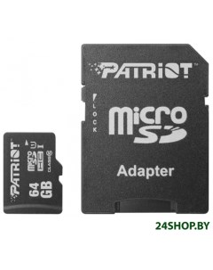 Карта памяти Patriot microSDXC LX Series Class 10 64GB адаптер PSF64GMCSDXC10 Patriot (компьютерная техника)