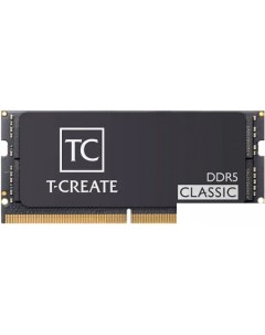 Оперативная память T Create Classic SODIMM 16ГБ DDR5 5600 МГц CTCCD516G5600HC46A S01 Team