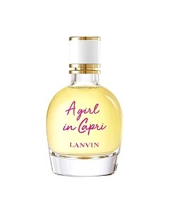 Туалетная вода Lanvin A Girl In Capri