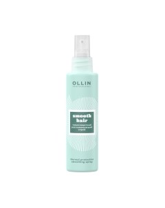 Спрей для волос Ollin Professional Curl&Smooth Hair Термозащитный разглаживающий Ollin professional