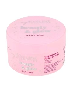 Крем для тела Eveline Cosmetics Beauty&Glow Укрепляющий Баттер Eveline cosmetics