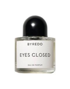 Парфюмерная вода Byredo Eyes Closed