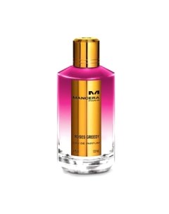 Парфюмерная вода Mancera Roses Greedy