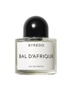 Парфюмерная вода Byredo Bal D'afrique