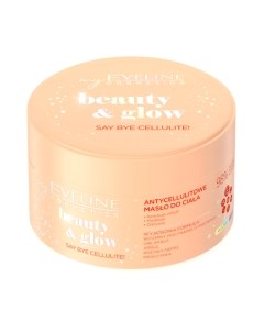 Крем антицеллюлитный Eveline Cosmetics Beauty&Glow Баттер Eveline cosmetics