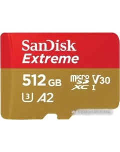 Карта памяти Extreme SDSQXAV 512G GN6MA microSDXC 512GB Sandisk