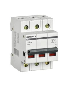 Выключатель нагрузки Generica ВН-32 3Р 100А / MNV15-3-100