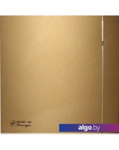 Вытяжной вентилятор Silent-200 CZ Gold Design - 4C [5210626300] Soler&palau