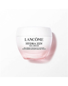 Увлажняющий и успокаиващий гель-крем Hydra Zen Gel Cream 30 Lancome