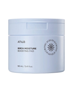 Увлажняющие тонер-пэды для лица с березовым соком BIRCH MOISTURE BOOSTING PAD 160 Anua
