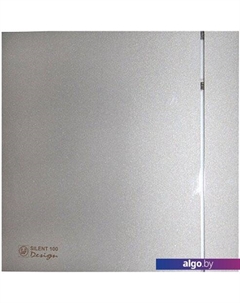 Вытяжной вентилятор Silent-100 CHZ Silver Design [5210602800] Soler&palau