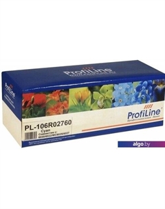 Картридж PL-106R02760 (аналог Xerox 106R02760) Profiline