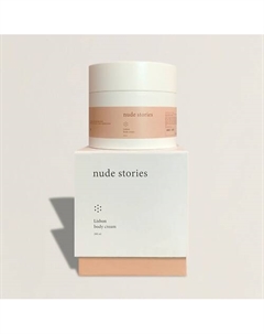 Увлажняющий крем для тела Lisbon 200 Nude stories