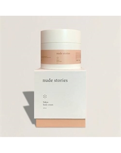 Увлажняющий крем для тела Tokyo 200 Nude stories