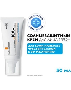 Крем для лица La Roche-Posay Anthelios 100 KA+SPF 50+ La roche-posay