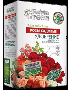 Удобрение Робин Грин Розы Фаско