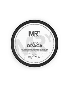 Воск для укладки волос матовый сильной фиксации Cera Opaca 100 Mry mistery