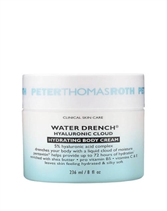 Увлажняющий крем для тела Water Drench Hyaluronic Cloud 236 Peter thomas roth