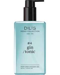 Гель для душа Dilis Parfum Gin/Tonic Парфюмированный Dilis parfum