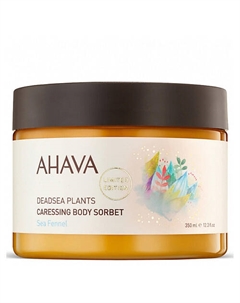 Крем для тела Deadsea Plants Caressing Body Sorbet Sea Fennel 350 Ahava