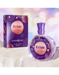 Туалетная вода женская Woman'Secret Eclair,100 мл (по мотивам Eclat A`Arpege (Lanvin) Today parfum