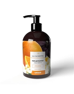 Гель для душа нероли, базилик 500 La cachette