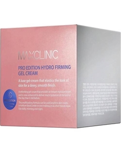 Крем-гель для лица укрепляющий для эластичности и увлажнения кожи Pro-Edition Hydro Firming Gel Cream 200 Maxclinic