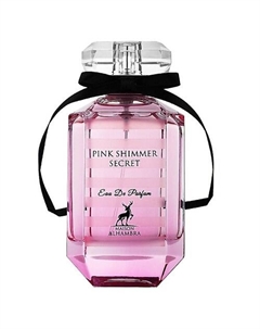 Парфюмерная вода Pink Shimmer Secret 100 Maison alhambra