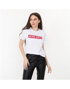 Футболка женская "WINE NOT", белый, р-р 44-46 Kaftan