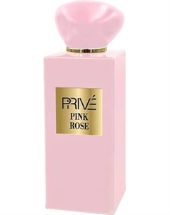 Парфюмерная вода Prive Pink Rose