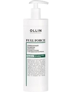 Шампунь для волос Ollin Professional Full Force Очищающий с экстрактом бамбука Ollin professional