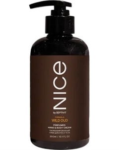 Крем для тела NICE by Septivit Wild Oud Парфюмированный для рук и тела Nice by septivit