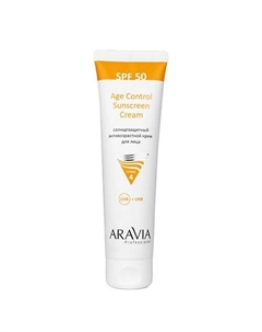 Крем для лица солнцезащитный антивозрастной SPF 50 Age Control Sunscreen Cream 100 Aravia professional