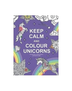 Раскраска-антистресс Эксмо Keep calm and color unicorns