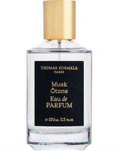 Парфюмерная вода Thomas Kosmala Musk Otone Thomas kosmala