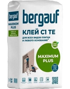 Клей для плитки Bergauf Maximum Plus