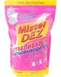 Пятновыводитель-отбеливатель кислородный Mister Dez Пятновыводитель Mister dez