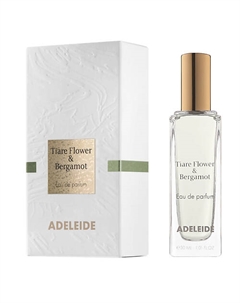 Парфюмерная вода TIARE FLOWER & BERGAMOT (ЦВЕТОК ТИАРЕ И БЕРГАМОТ) 30 Аdeleide