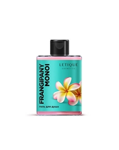 Гель для душа FRANGIPANI MONOI, 300 ml 300 Letique cosmetics