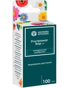 Удобрение Щелково Агрохим Ультрамаг Бор Щелково агрохим