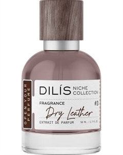 Духи Dilis Parfum Niche Collection Dry Leather Dilis parfum